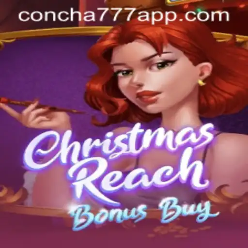 ChristmasReachBonusBuy: Descubra a Magia do Jogo com Concha777