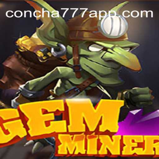 GemMiner: Descubra o Fascinante Mundo das Pedras Preciosas com Concha777